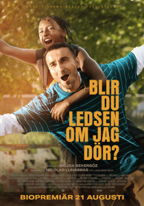 Blir du ledsen om jag dör?